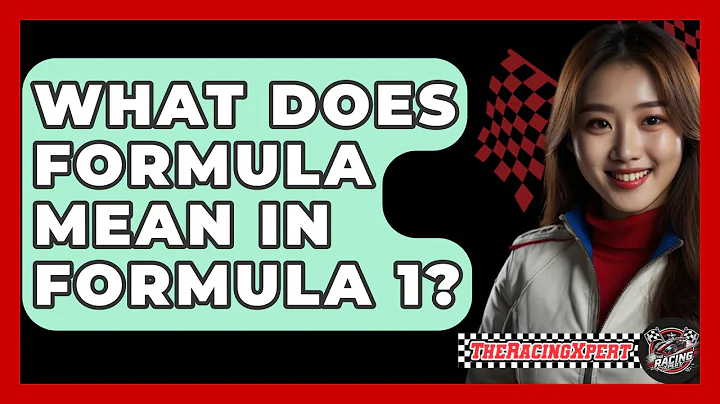 What Does Formula Mean In Formula 1? - The Racing Xpert