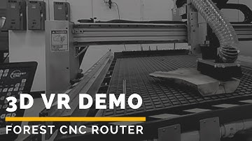 Forest Scientific HS 4x8 ATC CNC Router filmed in 3D VR