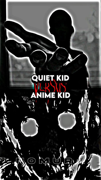 Quiet Kid vs Anime Kid | homeage | #shorts #debate #memes