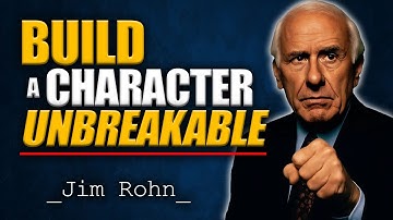 Hoe je een karakter bouwt dat niet gebroken kan worden | Jim Rohn Discipline