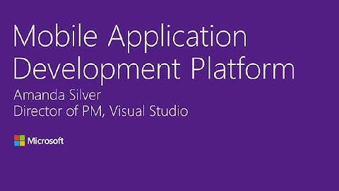 Microsoft’s Mobile Application Development Platform | XAML Developer