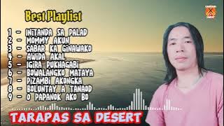 Kataya so Mapiya Playlist o Tarapas sa Desert