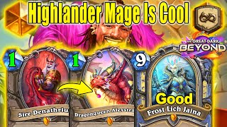 New Highlander Control Mage 5.0 Deck Is Actually So Cool At The Great Dark Beyond | Hearthstone