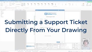 A Minute with Mike: Submitting a Support Ticket Directly From Your Drawing