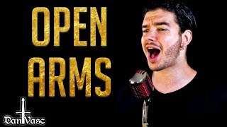 "Open Arms" Cover - JOURNEY chords