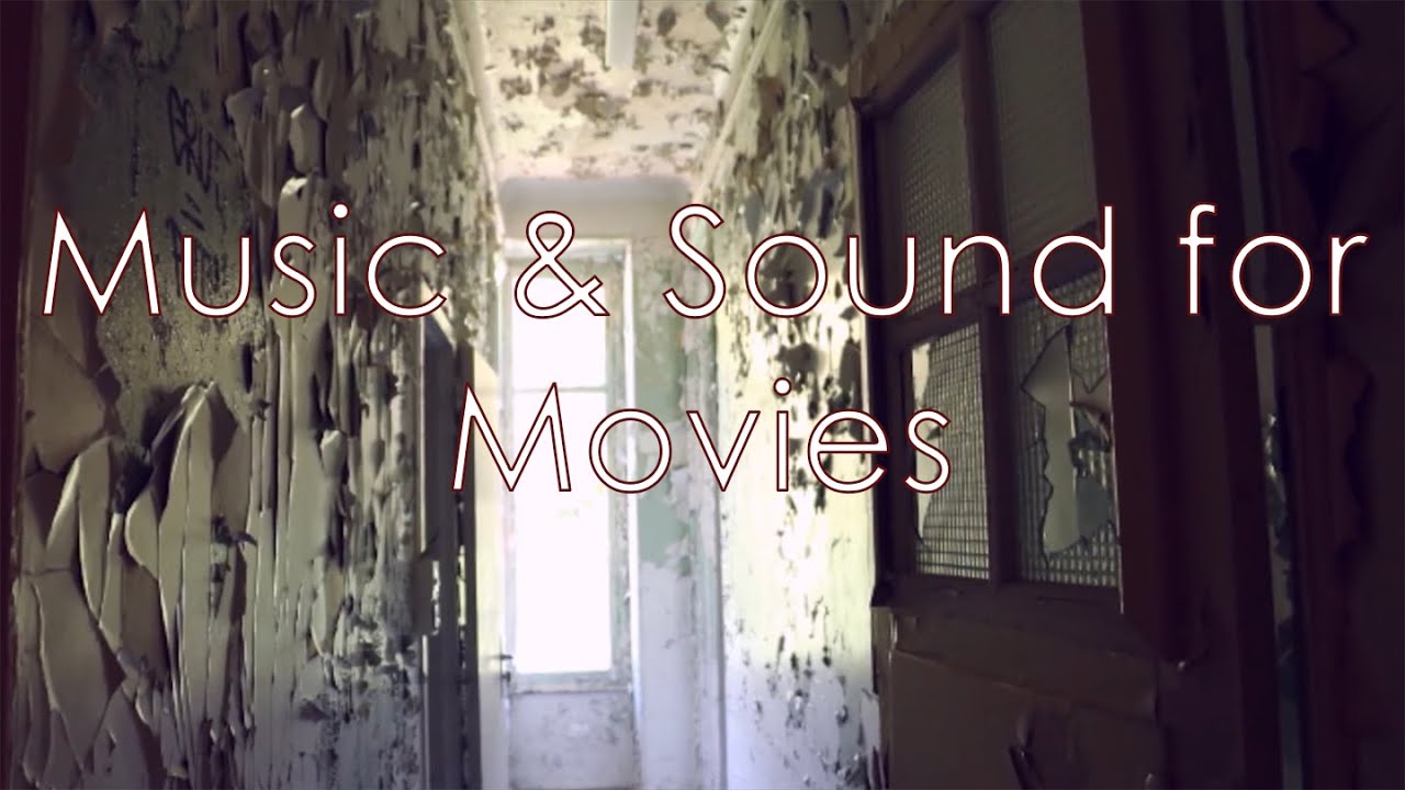 Music & Sound For Movies