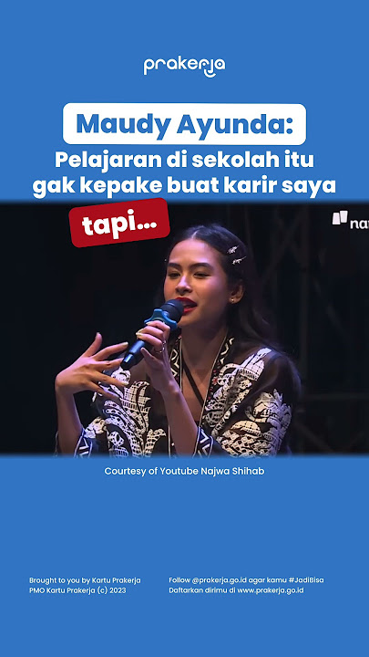 Maudy Ayunda: Pelajaran Sekolah Gak Kepake di Karir Saya, tapi..