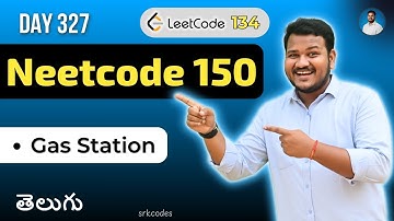 Leetcode 134: Gas Station in Telugu | Brute Force, Greedy | Python DSA | srkcodes