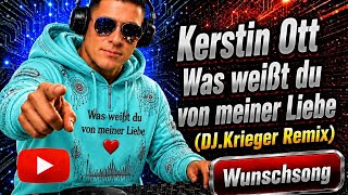 Kerstin Ott - Was weißt du von meiner Liebe 🔥 | DJ.Krieger feat. Dubroot (Peaktime Techno)