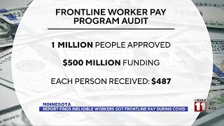Minnesota Audit Report Finds Ineligible Workers Got Frontline Pay During Covid
