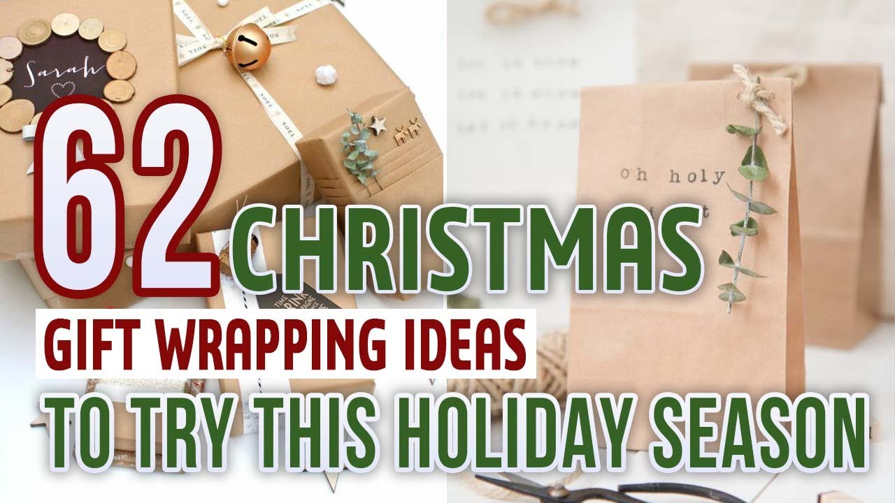 62 Christmas Gift Wrapping Ideas To Try This Holiday Season - YouTube