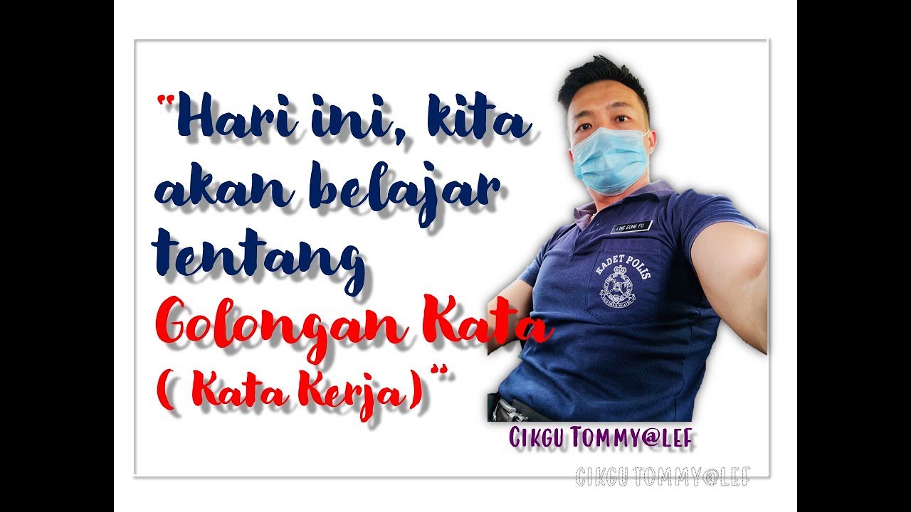 MORFOLOGI: Golongan Kata (Kata Kerja) - BAHASA MELAYU STPM SEMESTER 2