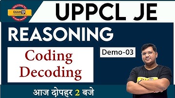 Class 03 || UPPCL JE || Reasoning || By Rajesh Sir || Coding-Decoding-3