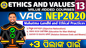 Mahatma Gandhi and ethical practices part 2 | ethics and values 3rd semester //nep2020