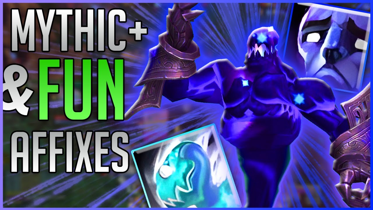 PLAY OR AFK? Mythic+ Meta & Fixing Unfun Affixes YouTube
