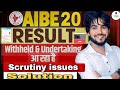 AIBE 20 Exam | Result | Result में Withheld क्यों? | Undertaking &amp; Scrutiny क्या है? | Full Guidance