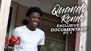 Quando Rondo - Using His Life Experience To Make Music [Part 1]