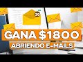 Gana $1800 + Por Solamente Abrir Y Leer E-mails (Gana Dinero Por Internet Rápido)| Carlos Espinoza