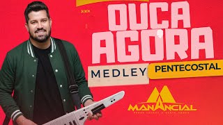 BANDA MANANCIAL - MEDLEY PENTENCOSTAL