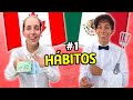 Habitos  mex vs can  sonrixs