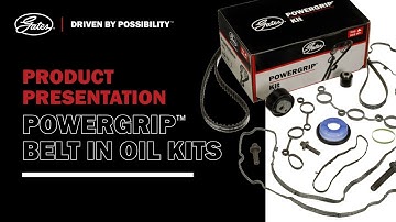 Presentation of Gates PowerGrip™ Belt-in-Oil Kits: Complete & Confident Wet Belt System Maintenance