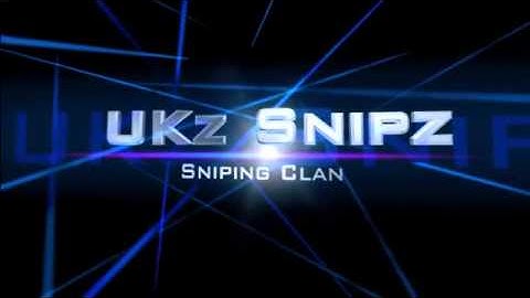 UKz Snipz Intro uploaded from FliXpress.com