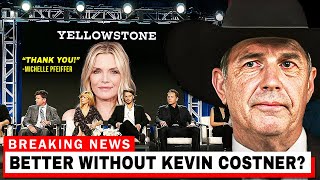Yellowstone: Better Without Kevin Costner?