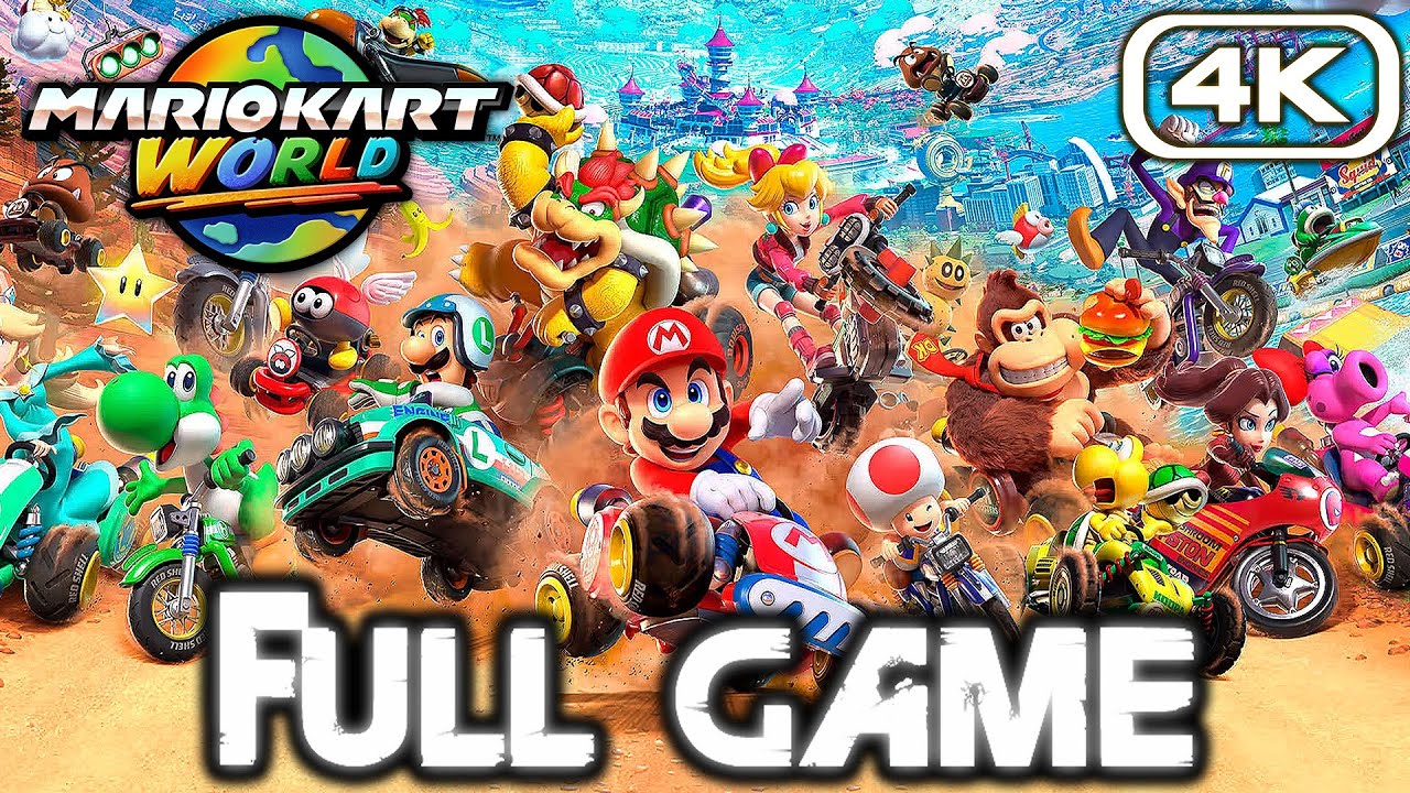 MARIO KART WORLD Gameplay Walkthrough FULL GAME (4K 60FPS SWITCH 2) No Commentary