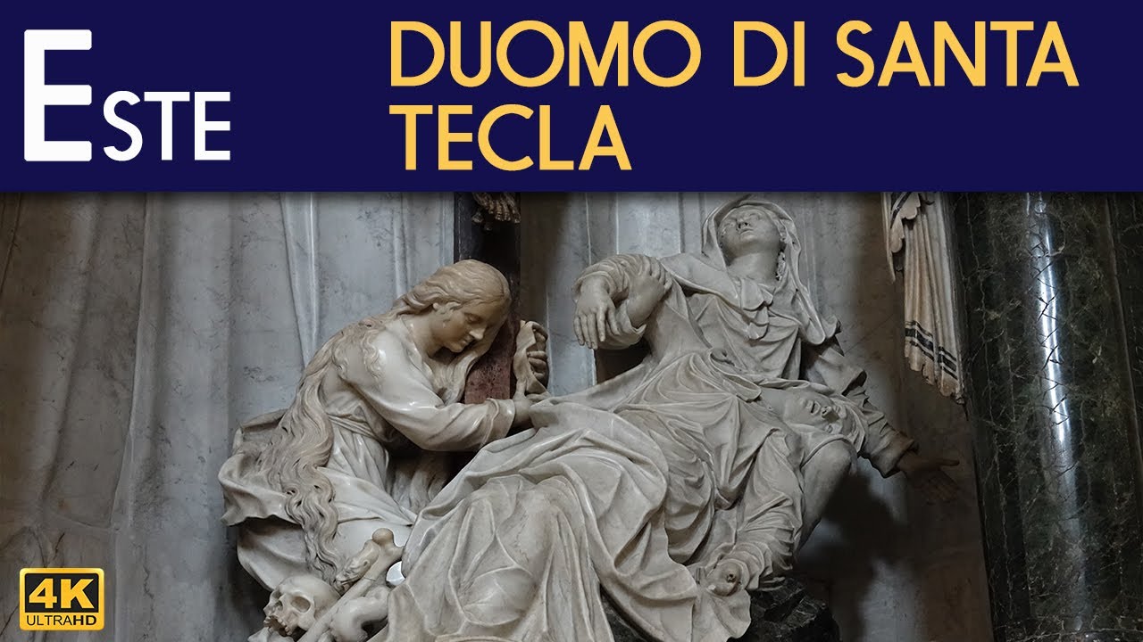 ESTE - Собор Санта-Текла