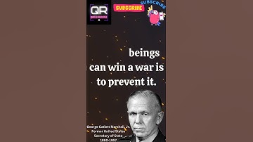 "George Marshall: Quotes on War, Diplomacy, and Integrity" - Quotes Revisited