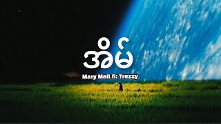 HOME (Mary Mall ft:Trezzy) lyrics video