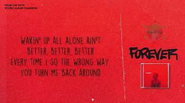Justin Bieber - Forever (feat. Post Malone & Clever)(Lyrics)