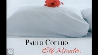 Elf Minuten  von Paulo Coelho - szenische Lesung