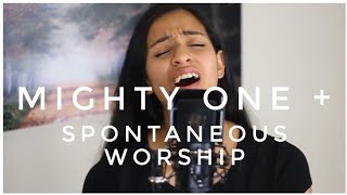Mighty One + Spontaneous Worship (Maverick City Music Cover)