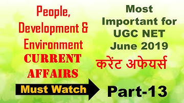 UGC NET ENVIRONMENTAL SCIENCE CURRENT AFFAIRS PART 13