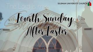 FOURTH SUNDAY AFTER EASTER | May 3, 2026