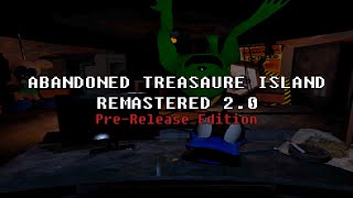Abandoned Treasure Island Remastered 2.0 - Pre-Release Version || Full Game Playthrough
