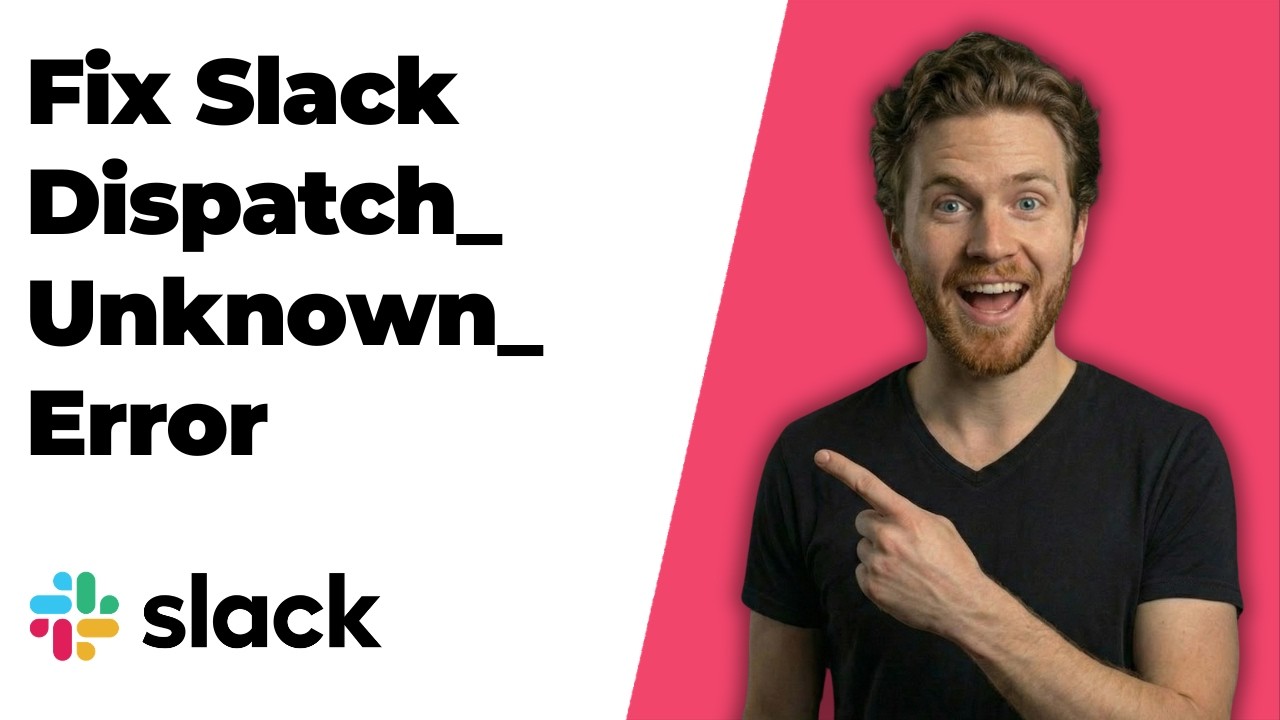 Slack Dispatch Rule Fix Slack Dispatch_Unknown_Error (Quick Troubleshooting Guide) - YouTube