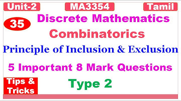 Discrete Mathematics | MA3354 | Unit 2 | Combinatorics | Principle of Inclusion & Exclusion in Tamil