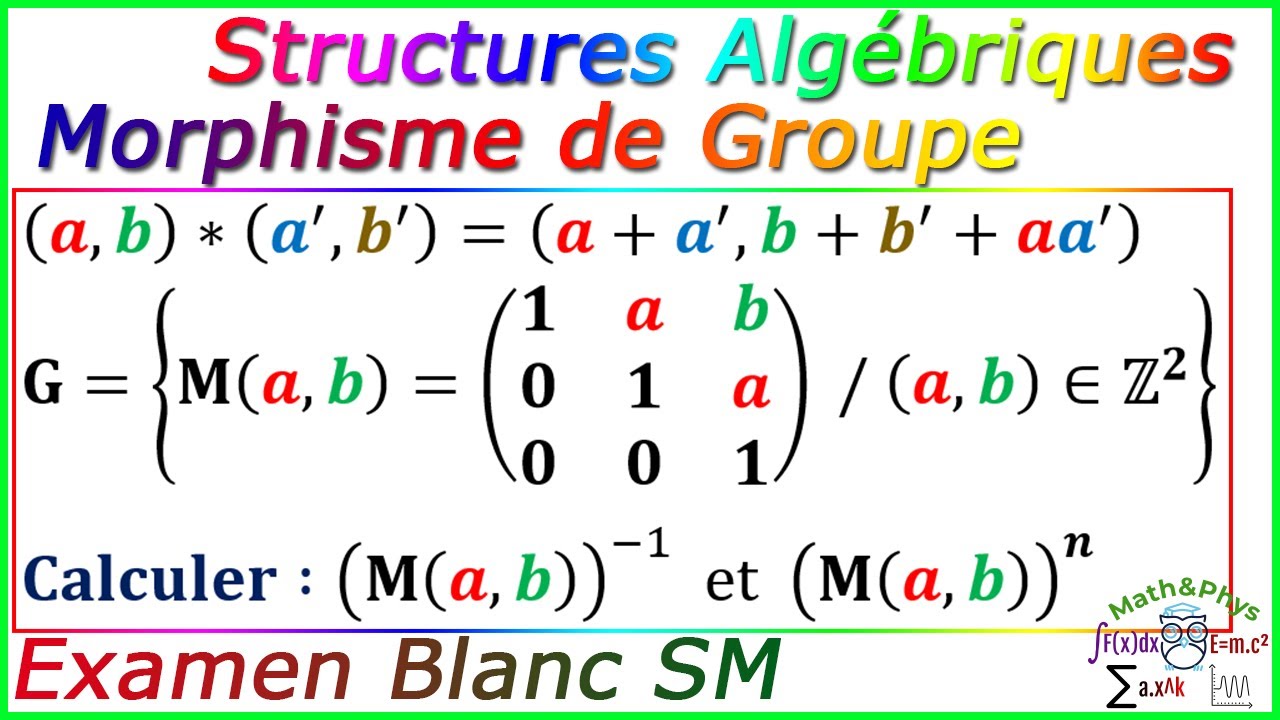 Structures Algébriques Morphisme de Groupe Examen Blanc SM — free download
