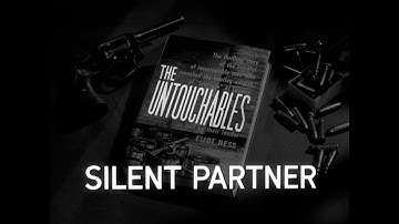 The Silent Partner – teaser | The Untouchables