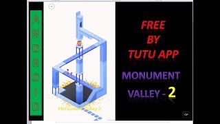 MONUMENT VALLEY 2  from TUTU App Store || Best Free Puzzle Game screenshot 1