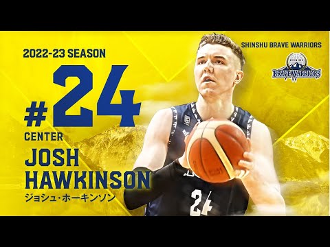 ジョシュ・ホーキンソン選手 2021-22シーズンハイライト - YouTube