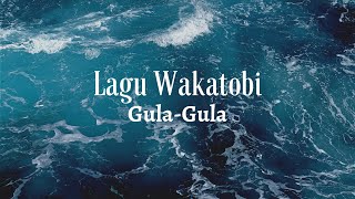 Lagu Joget Wakatobi || Gula-Gula