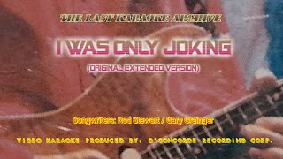 I Was Only Joking - Rod Stewart (D 'Concorde Version Karaoke Cover)