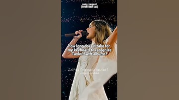 How long does it take for my keyboard to recognize Taylor Swift albums? | OVER NO😭💝 | #taylorswift