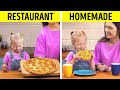 Restaurant Food VS Homemade Food || Tasty Kitchen Hacks And Recipes For Smart Parents!