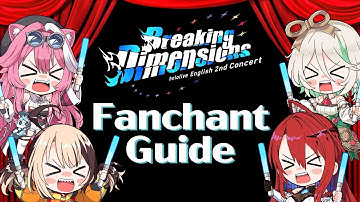 【Fanchant Guide】Breaking Dimensions【hololive English -Justice-】