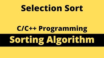 Selection Sort Algorithm | Sorting Algorithm | C/C++