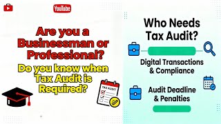 Do YOU Really Need a Tax Audit? Auditing Rules for Business and Profession/ Individuals